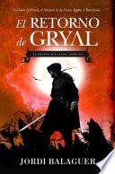 El retorno de Gryal