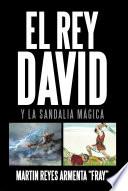 El Rey David