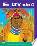 El Rey Malo