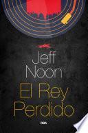 El rey perdido
