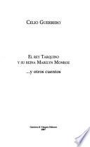 El rey Tarquino y su reina Marilyn Monroe--, y otros cuentos