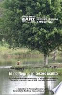 El río Negro, un tesoro oculto