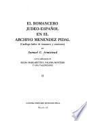 El romancero judeo-español en el Archivo Menéndez Pidal