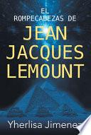 El Rompecabezas de Jean Jacques Lemount