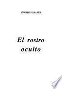 El rostro oculto