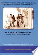 El rumor de Haití en Cuba