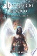 El Sacrificio Blanco