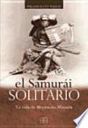 El Samurái solitario