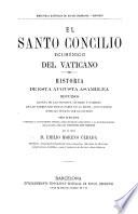 El santo concilio ecuménico del Vaticano