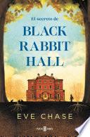 El secreto de Black Rabbit Hall