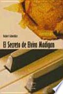 El secreto de Elvira Madigan
