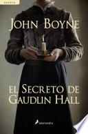 El secreto de Gaudlin Hall