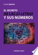 El secreto de las 22 letras y sus números