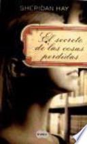 El secreto de las cosas perdidas