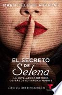 El Secreto de Selena (Selena's Secret)