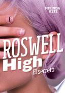 El secreto (Roswell High)