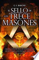 El Sello de Los Trece Masones