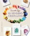 El Sendero Cristalino