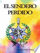 El Sendero Perdido