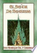 EL SEÑOR DE BEMBIBRE - Un romance medieval español
