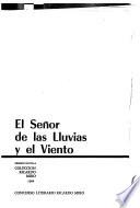El Señor de las lluvias y el viento