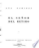 El Señor del Retiro