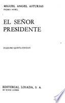 El señor presidente