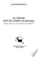 El señor que se comió un mundo