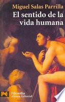 El sentido de la vida humana en las diversas culturas