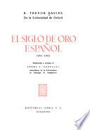 El siglo de oro español, 1501-1621