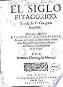 El Siglo Pitagorico, y vida de Don Gregorio Guadaña