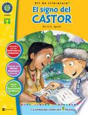 El signo del castor - Kit de Literatura Gr. 5-6