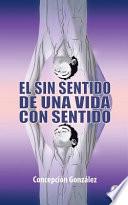 El sin sentido de una vida con sentido