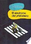 El síndrome del prisionero