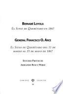 El sitio de Querétaro en 1867