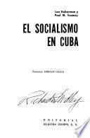 El socialismo en Cuba