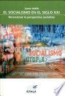 El socialismo en el siglo XXI