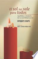 El sol no sale para todos