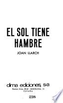 El sol tiene hambre