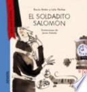 El soldadito Salomn / Solomon soldier
