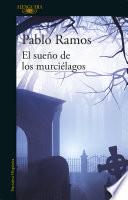 El sueño de los murciélagos