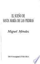 El sueño de Santa María de las Piedras