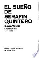 El sueño de Serafín Quintero