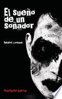 El sueño de un soñador