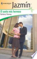 El sueño más hermoso