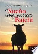 El sueño menos esperado de Baichi