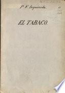 El tabaco