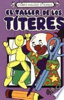 El taller de los titeres