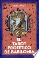 El Tarot Profético de Babilonia