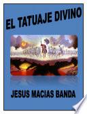 EL TATUAJE DIVINO